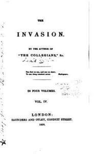 Gerald Griffin - The Invasion - Vol. IV, Häftad