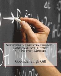 Surviving in Education: Emotional Intelligence and Positive Mindset 1