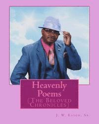 bokomslag Heavenly Poems (The Beloved Chronicles): (The Beloved Chronicles)