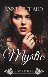 Anne Michaud - Mystic, Häftad