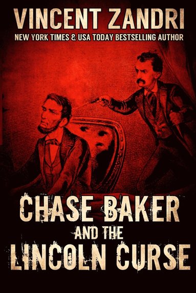 bokomslag Chase Baker and the Lincoln Curse