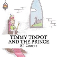 bokomslag Timmy Tinpot and the Prince