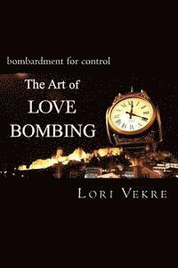 The Art of Love Bombing 1