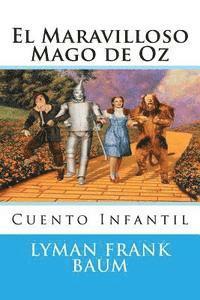 bokomslag El Maravilloso Mago de Oz: Cuento