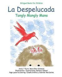 bokomslag La Despelucada: Tangly Mangly Mane