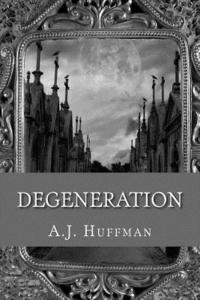 Degeneration 1