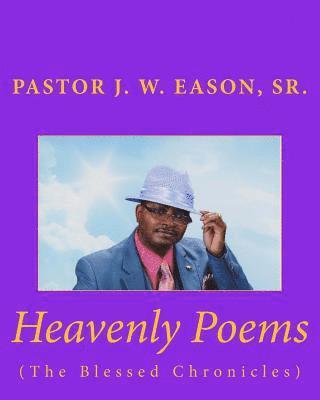 bokomslag Heavenly Poems (The Blessed Chronicles): (The Blessed Chronicles)