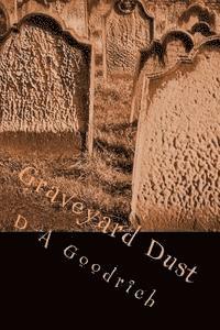 Graveyard Dust 1