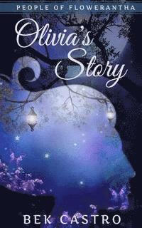 Olivia's Story 1