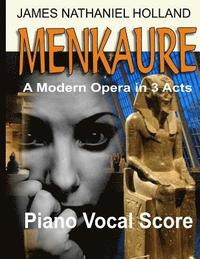 bokomslag Menkaure A Modern Opera in Three Acts