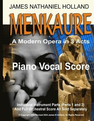 Menkaure A Modern Opera in Three Acts 1