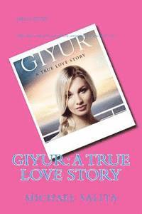 Giyur: A True Love Story 1