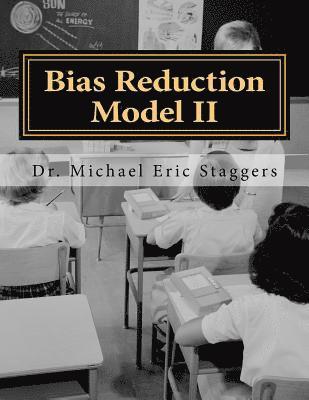 bokomslag Bias Reduction Model: Reducing Bias in Education and Healthcare