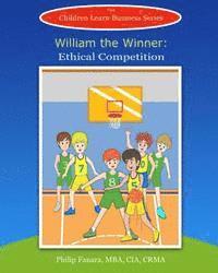 bokomslag William the Winner: Ethical Competition