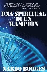 bokomslag DNA Spiritual Di Un Kampion