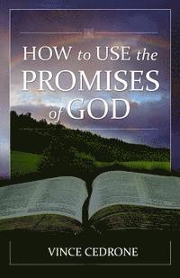 bokomslag How to Use the Promises of God