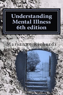 bokomslag Understanding Mental Illness 6th edition