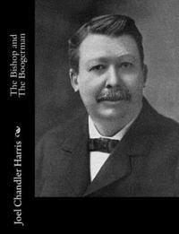 Joel Chandler Harris - The Bishop and The Boogerman, Häftad