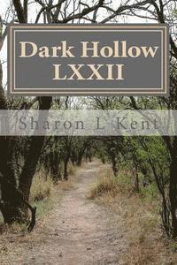 bokomslag Dark Hollow LXXII