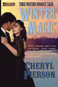 Winter Magic: Three Western Romance Tales