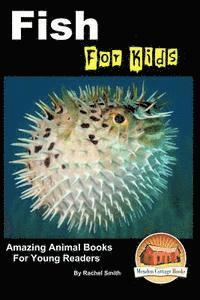 bokomslag Fish For Kids - Amazing Animal Books For Young Readers