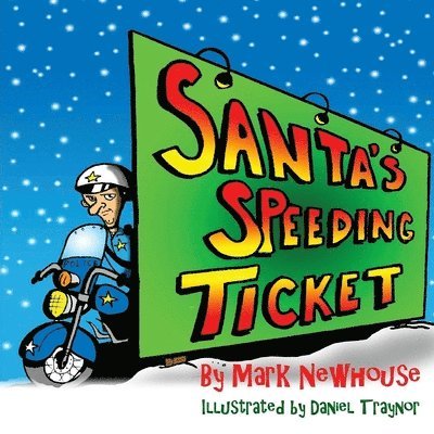 Santa's Speeding Ticket 1