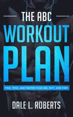 ABC Workout Plan