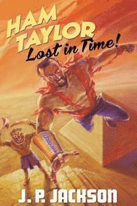 bokomslag Ham Taylor: Lost in Time