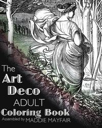 bokomslag The Art Deco Adult Coloring Book