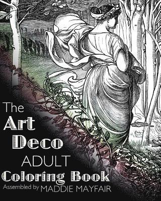 bokomslag The Art Deco Adult Coloring Book