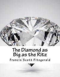 bokomslag The Diamond as Big as the Ritz