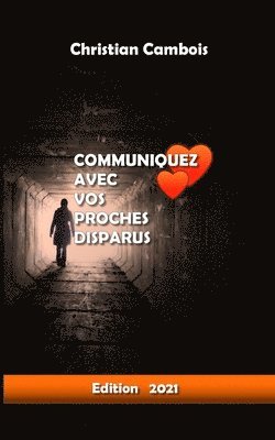 bokomslag Communiquez avec vos proches disparus: Nouvelle édition