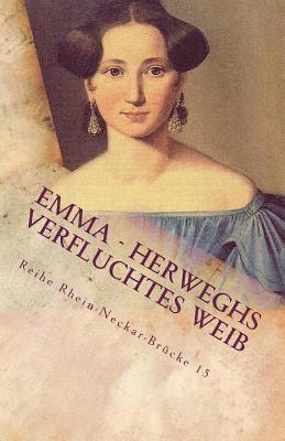 EMMA - Herweghs verfluchtes Weib: Nicht Magd mit den Knechten 1