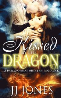 bokomslag Kissed By The Dragon