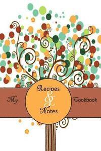 My Cookbook: Tree Abstract Recipes & Notes Cookbook (20) 1