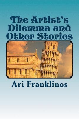 The Artist's Dilemma and Other Stories 1