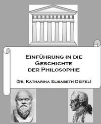 bokomslag Einfuehrung in die Geschichte der Philosophie