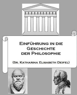 bokomslag Einfuehrung in die Geschichte der Philosophie