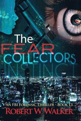 Diane Harrison - The Fear CollectorS: a Dr. Jessica Coran M.E. mystery, Häftad