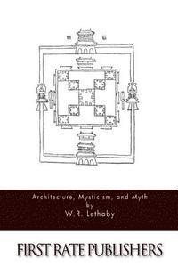 bokomslag Architecture, Mysticism, and Myth