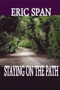bokomslag Staying On The Path