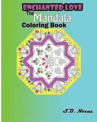 bokomslag Enchanted Love: The Mandala Coloring Book