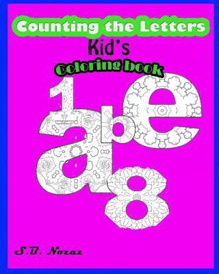 Counting the Letter: Kid's Coloring Book 1