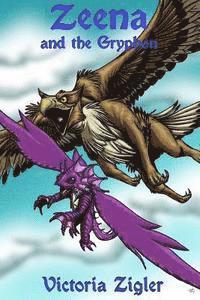 bokomslag Zeena And The Gryphon