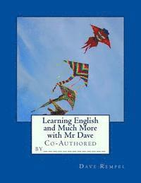 Learning English and Much More with Mr Dave: Co-Authored by_____________ 1