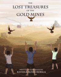 The Lost Treasures Of The Gold Mines 1