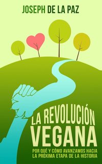 bokomslag La revolucion vegana