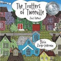 Shirin Zarqa-Lederman - The Trotters of Tweeville: Zavis DaMavis, Häftad