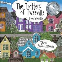 bokomslag The Trotters of Tweeville: Harraf Namrattle