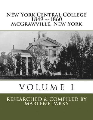 bokomslag New York Central College: The First College In The U.S. To Employ Black Professors